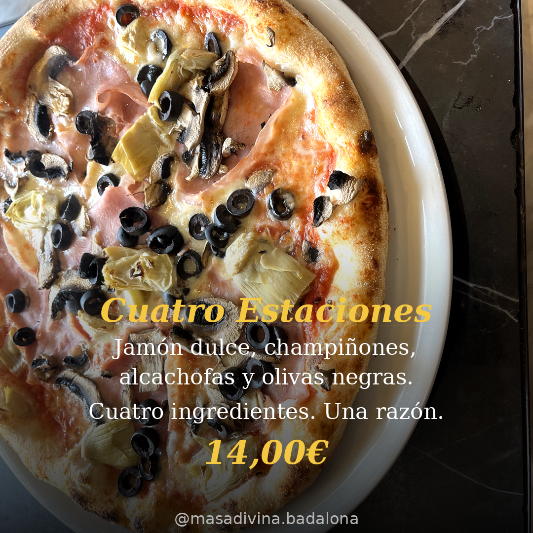 Pizza Cuatro Estaciones Masa Divina