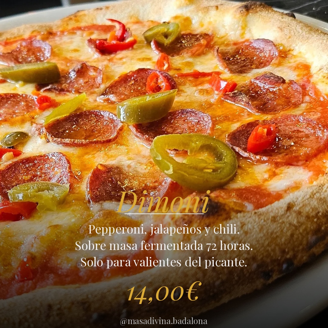 Pizza Dimoni Masa Divina