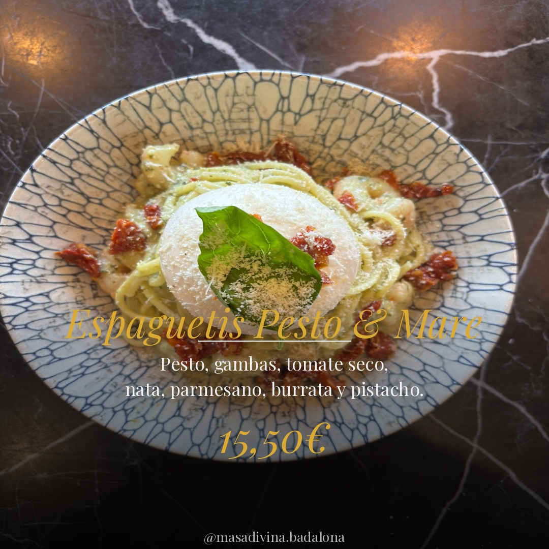 Espaguetis Pesto & Mare Masa Divina
